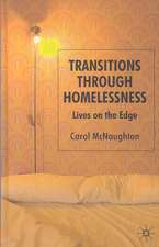 Transitions Through Homelessness