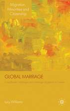 Global Marriage: Cross-Border Marriage Migration in Global Context