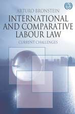 International and Comparative Labour Law: Current Challenges