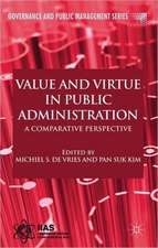 Value and Virtue in Public Administration: A Comparative Perspective