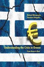 Understanding the Crisis in Greece: From Boom to Bust