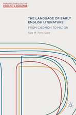 The Language of Early English Literature: From Cædmon to Milton