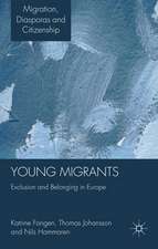 Young Migrants: Exclusion and Belonging in Europe