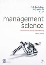 Management Science: Decision-making through systems thinking