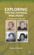 Exploring the Decolonial Imaginary: Four Transnational Lives