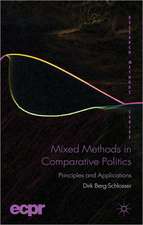 Mixed Methods in Comparative Politics: Principles and Applications