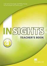 Insights Level 4 Teacher's Book Pack