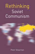 Rethinking Soviet Communism