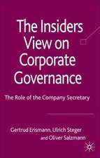 The Insider's View on Corporate Governance: The Role of the Company Secretary