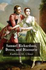 Samuel Richardson, Dress, and Discourse