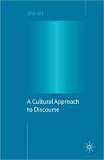 A Cultural Approach to Discourse