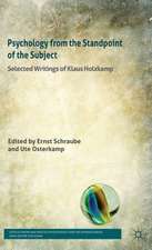 Psychology from the Standpoint of the Subject: Selected Writings of Klaus Holzkamp