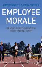 Employee Morale: Driving Performance in Challenging Times