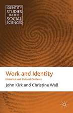 Work and Identity: Historical and Cultural Contexts