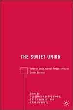 The Soviet Union: Internal and External Perspectives on Soviet Society