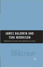 James Baldwin and Toni Morrison: Comparative Critical and Theoretical Essays