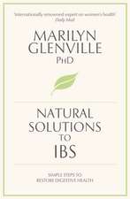 Natural Solutions to IBS