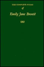 The Complete Poems of Emily Jane Brontë Revised from Manuscripts