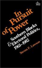 In Pursuit of Power – Southern Blacks and Electoral Politics, 1965–1982