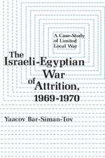 The Israeli–Egyptian War of Attrition, 1969–1970