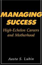 Managing Success