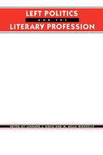 Left Politics & the Literary Profession (Paper)