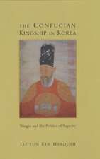 The Confucian Kingship in Korea – Yongjo & the Politics of Sagacity