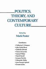 Politics Theory and Contemporary Culture