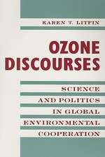 Ozone Discourses – Science and Politics in Global Environmental Cooperation (Paper)