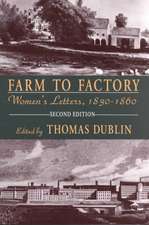 Farm to Factory – Women′s Letters, 1830–1860