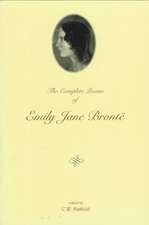 The Complete Poems of Emily Jane Brontë Revised from Manuscripts