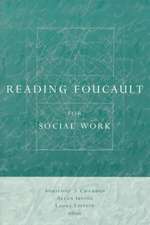 Reading Foucault for Social Work (Paper)