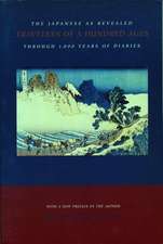 Travelers of a Hundred Ages – The Japanese as Revealed Through 1,000 Years of Diaries