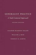 Generalist Practice – A Task Centered Approach 2e