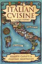 Italian Cuisine – A Cultural History