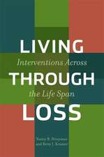 Living Through Loss – Interventions Across the Life Span