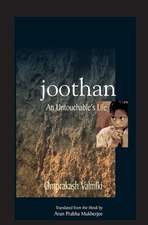 Joothan – An Untouchable′s Life