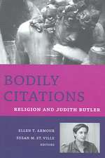 Bodily Citations – Religion and Judith Butler