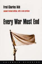 Every War Must End 2e