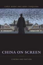 China on Screen – Cinema and Nation