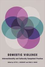 Domestic Violence – Intersectionality and Culturally Competent Practice