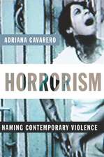 Horrorism – Naming Contemporary Violence