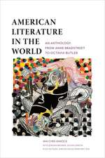 American Literature in the World – An Anthology from Anne Bradstreet to Octavia Butler