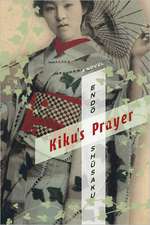 Kiku′s Prayer – A Novel