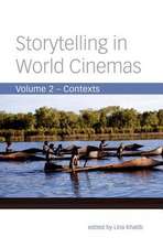 Storytelling in World Cinemas V 2 – Contexts