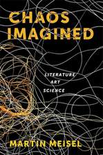 Chaos Imagined – Literature, Art, Science