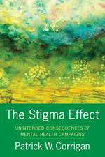 The Stigma Effect – Unintended Consequences of Mental Health Campaigns