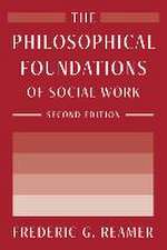 The Philosophical Foundations of Social Work