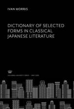 Dictionary of Selected Forms in Classical Japanese Literature