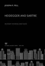 Heidegger and Sartre